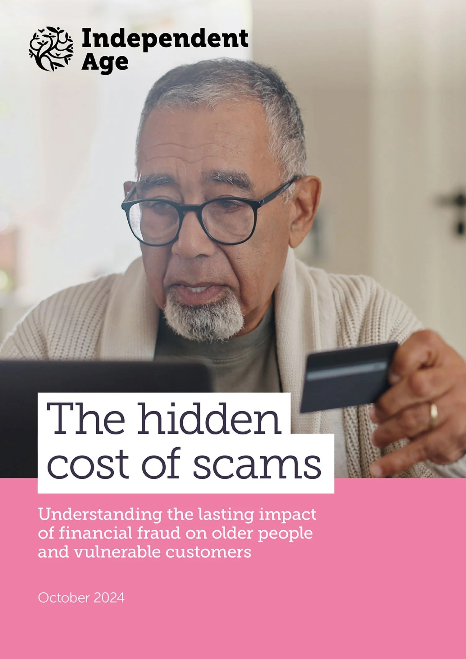 The hidden cost of scams Independent Age(04)